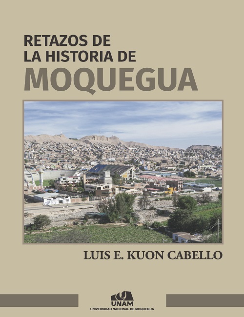 Retazos de la Historia de Moquegua